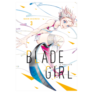 Blade Girl: La Paratleta 03