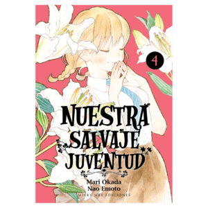 Nuestra Salvaje Juventud 04 (España)