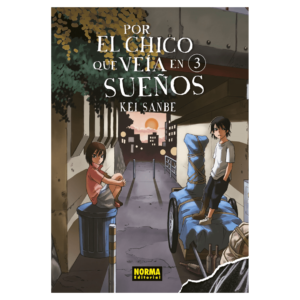 Por el Chico que veía en Sueños 03