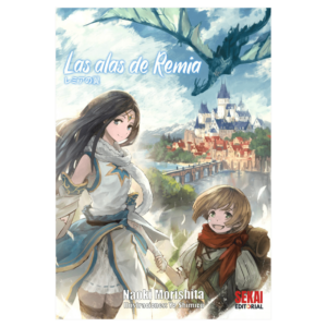 Las Alas de Remia (Novela) + Extras