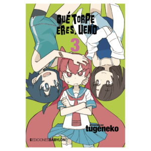 Qué torpe eres, Ueno 03