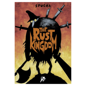 The Rust Kingdom (Inglés)