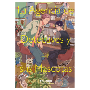 La Agencia de Detectives y sus Mascotas