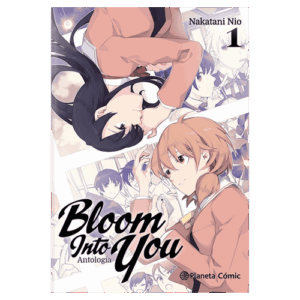 Bloom Into You: Antología 01 [Dañado]