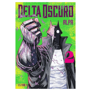 Delta Oscuro 02