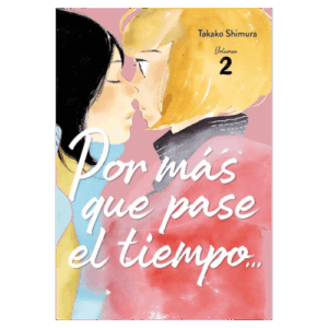 Por más que pase el Tiempo 02 [Dañado]