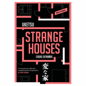 Strange Houses (Novela)