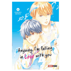 Anyway, I´m falling in Love with You 06