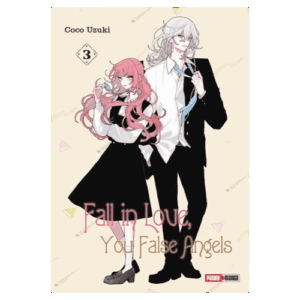 Fall in Love, You False Angels 03